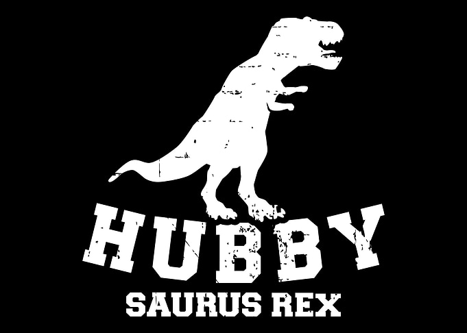 Hubby saurus rex