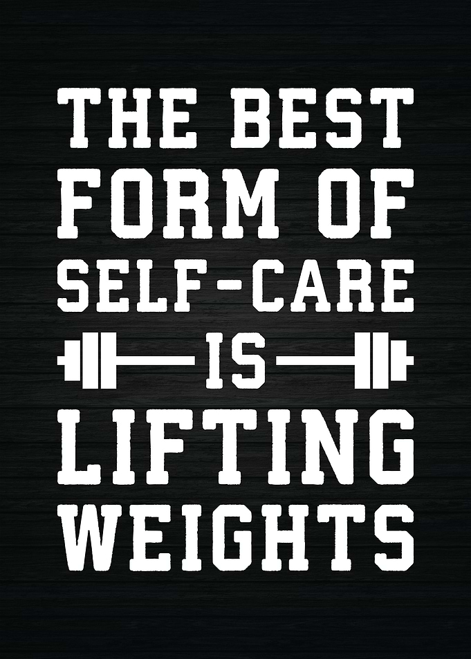 Lifting Weights Self Care