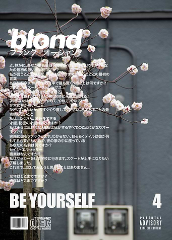 Frank Ocean Be Yourself