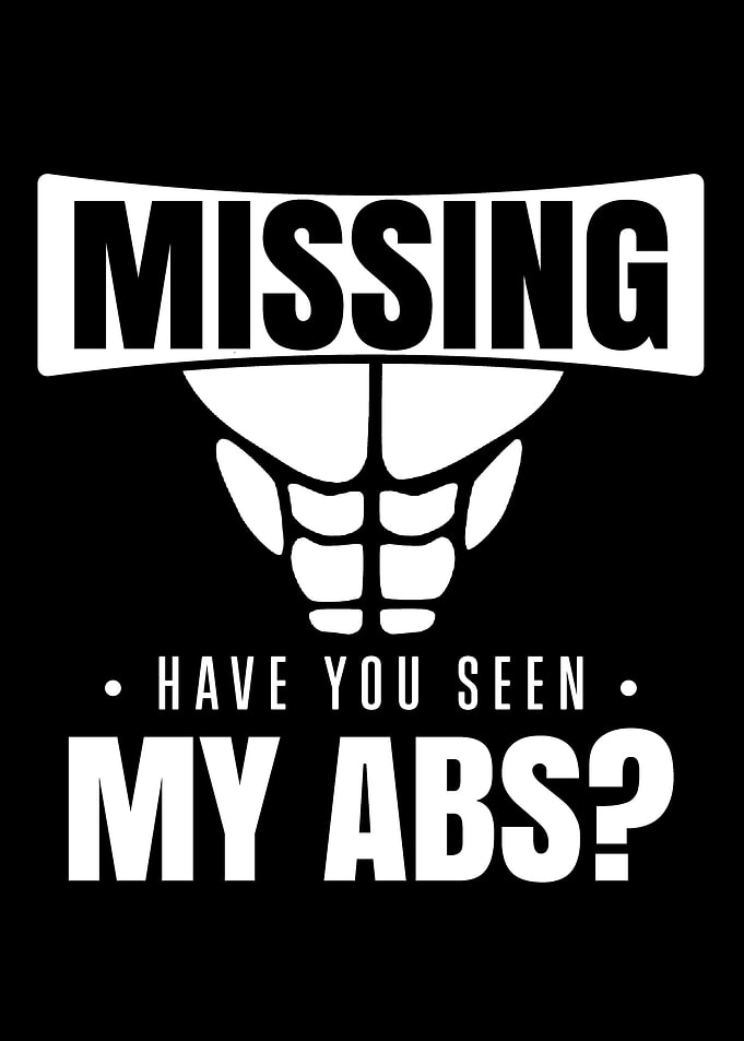 Missing You Seen My Abs