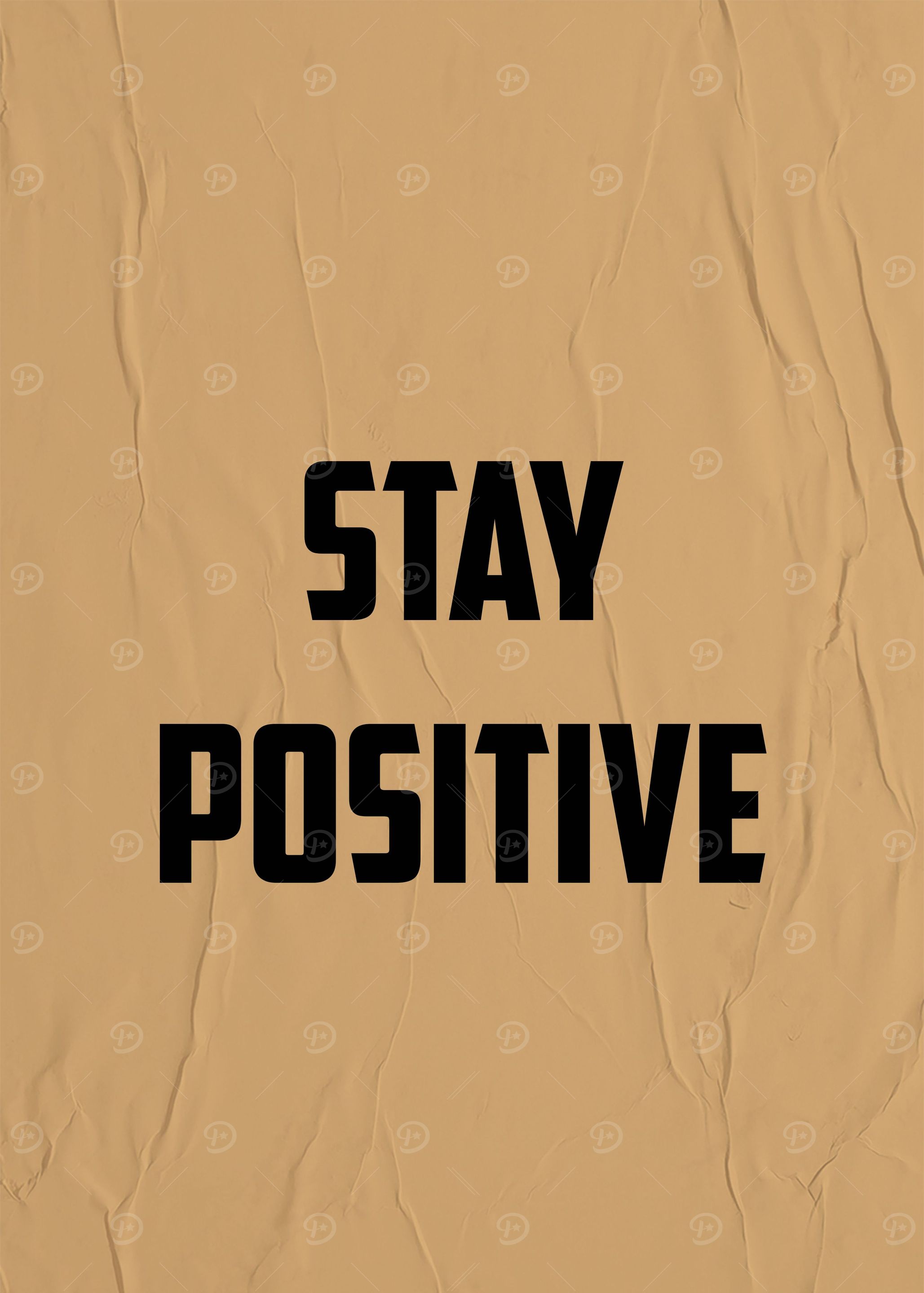 Quote STAY POSITIVE