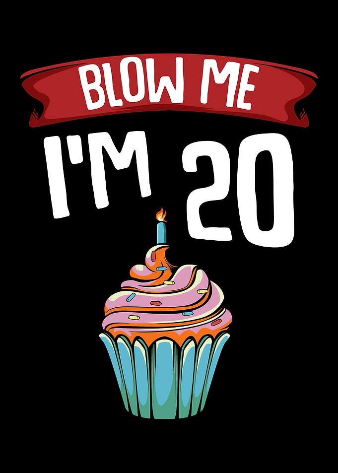 20 Twenty 20th Birthday