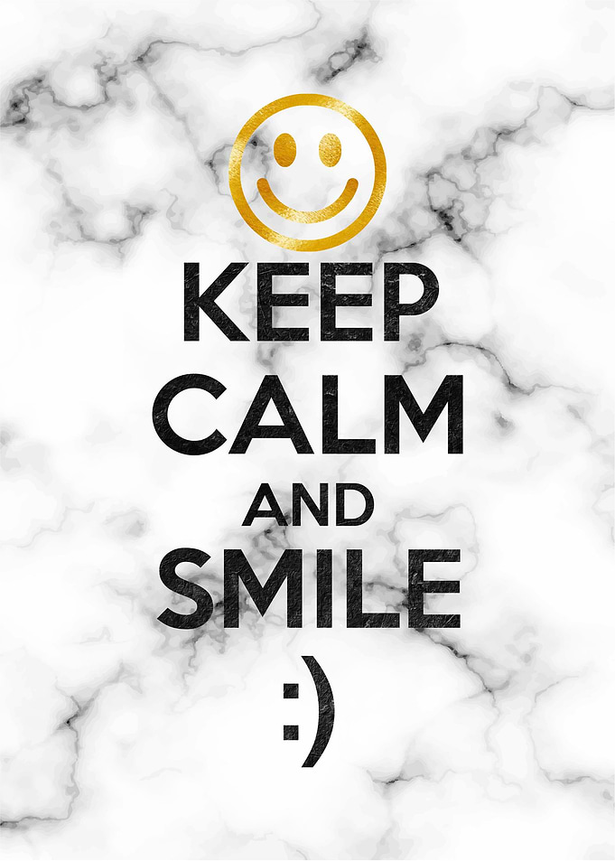 keep calm and smile