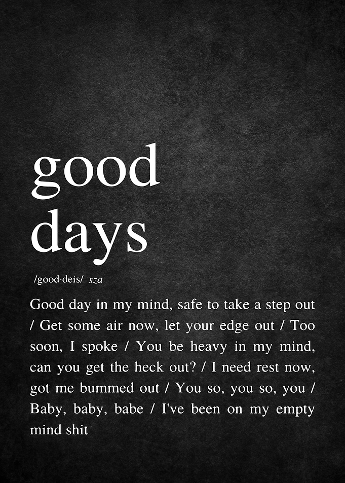 12 Sza Good Days