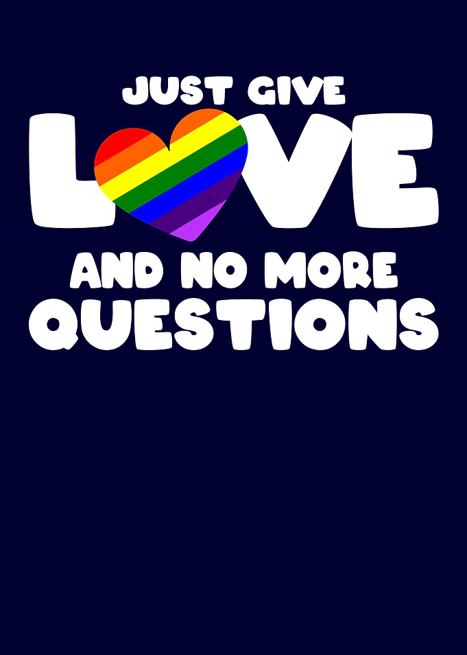 Just give Love Gay Pride