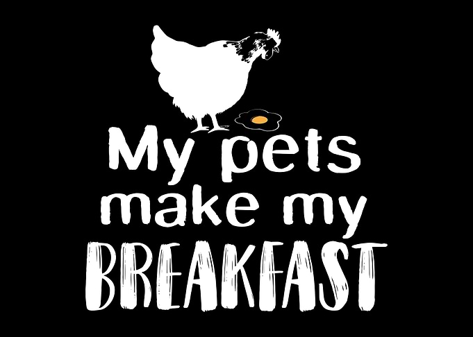 Chicken Breakfast Pet Joke