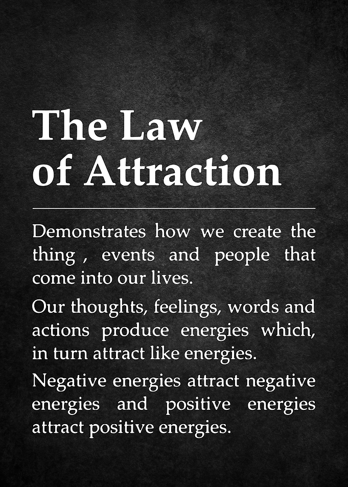 25 The Law of Attraction