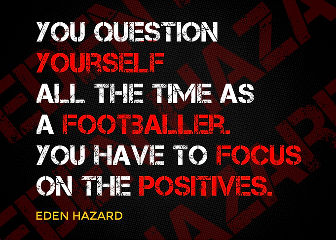 Eden Hazard Quotes