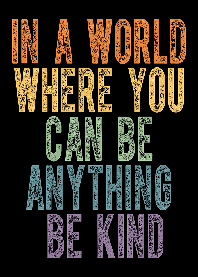 Be Kind