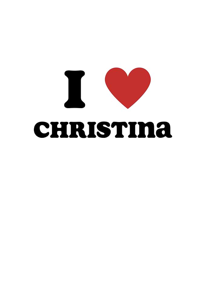 I Love Christina