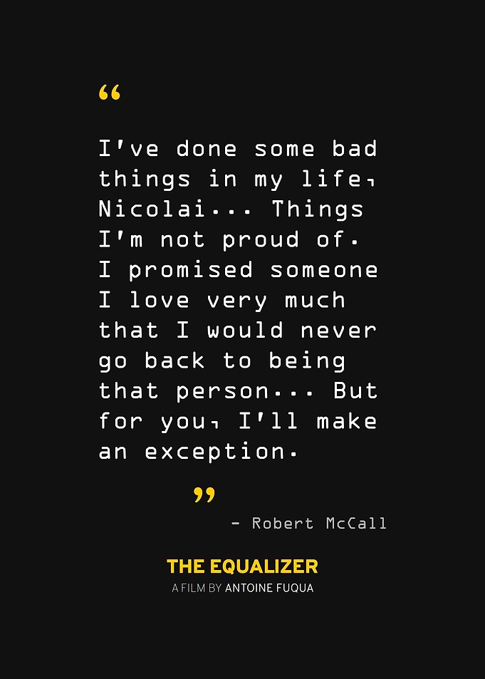 The Equalizer Quote 5