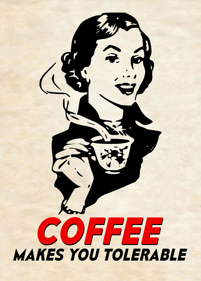 COFFEE Tolerable Retro
