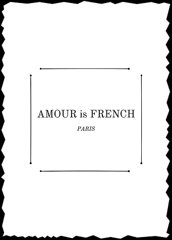 AMOUR is FRENCH