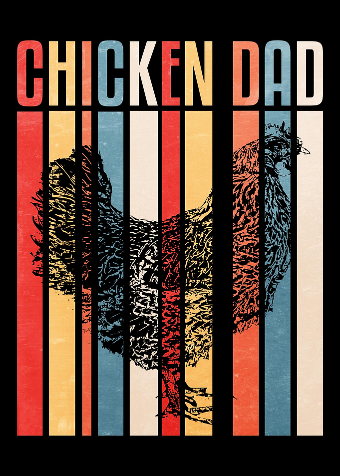 Father Papa Chicken Dad