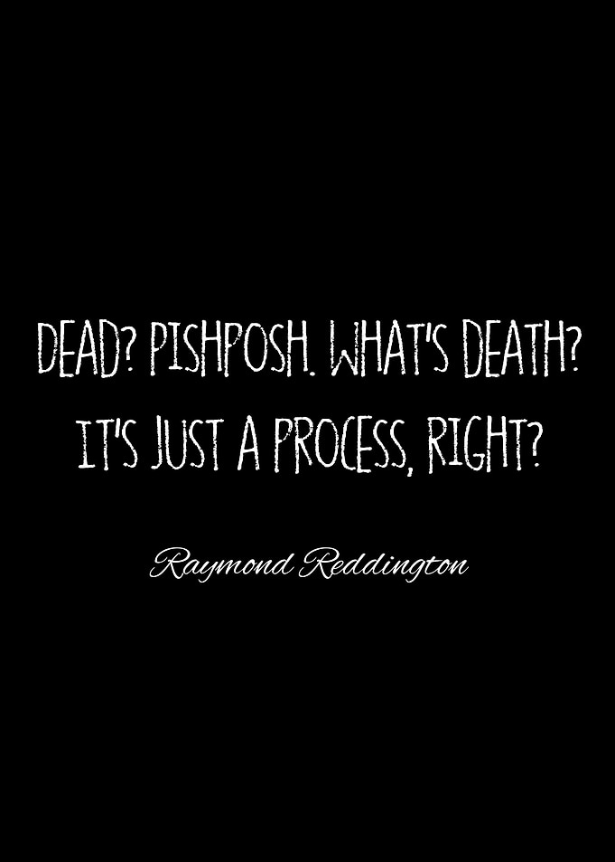 raymond reddington quotes
