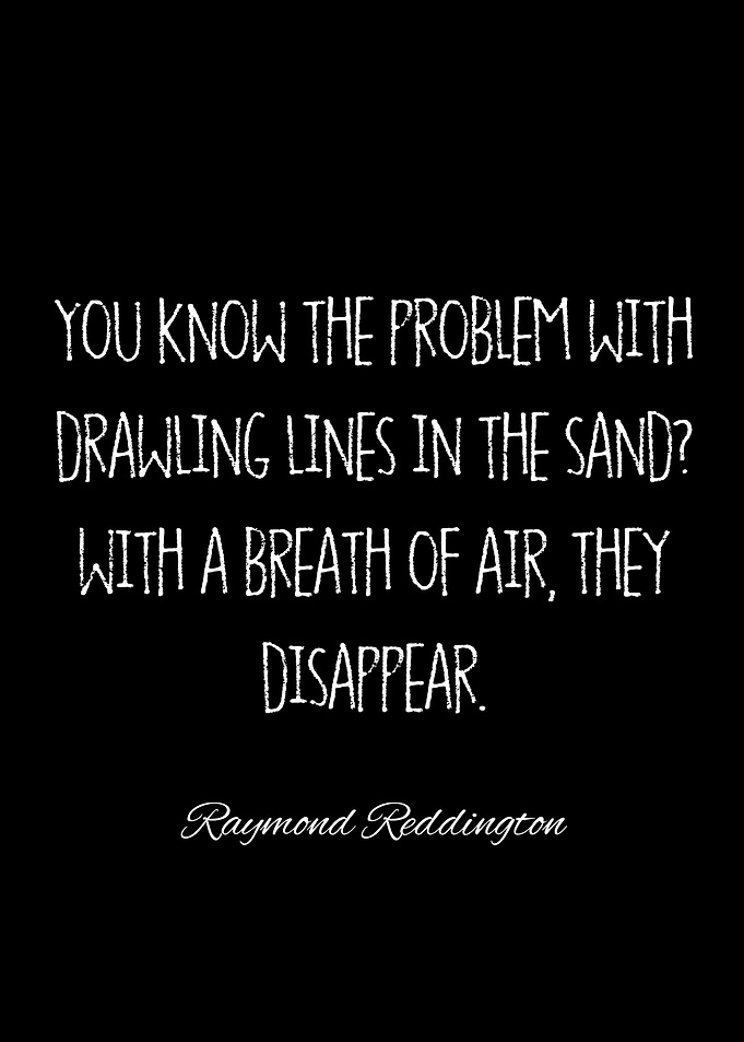 raymond reddington quotes