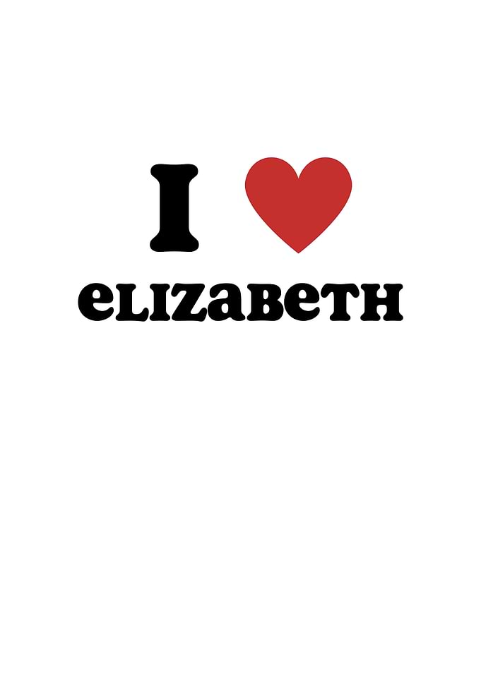 I Love Elizabeth
