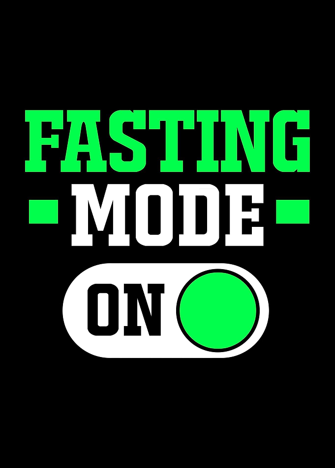 Fasting Mode On