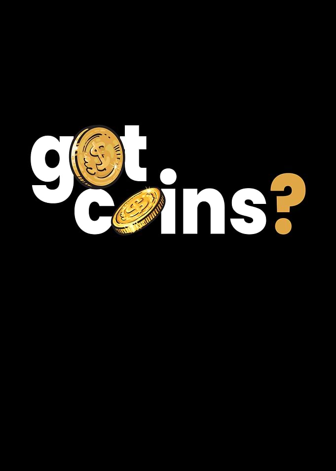 Got Coins