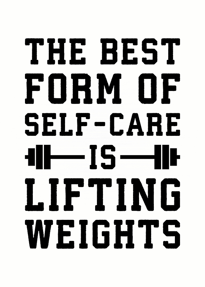 Self Care Lifting Weights