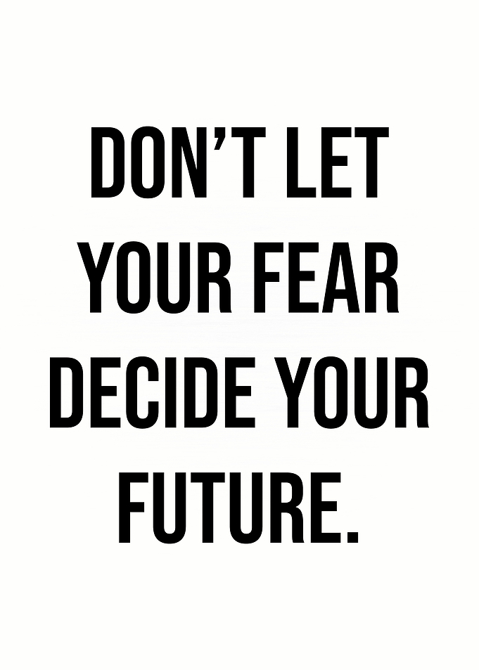 Fear vs Future