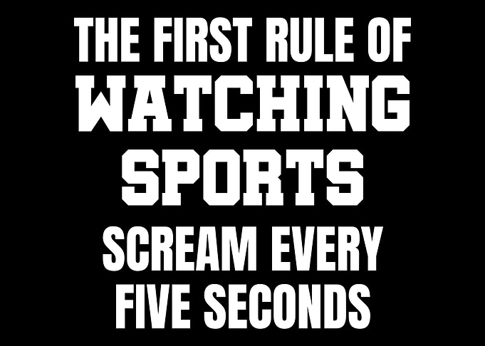 First Rule Of Watching
