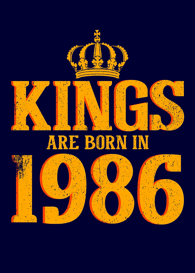 Kings are born in 1986