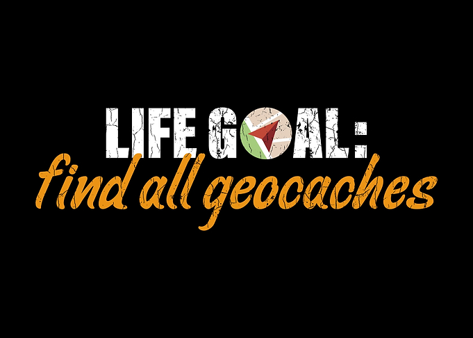 Geocaching Apparel Life Go
