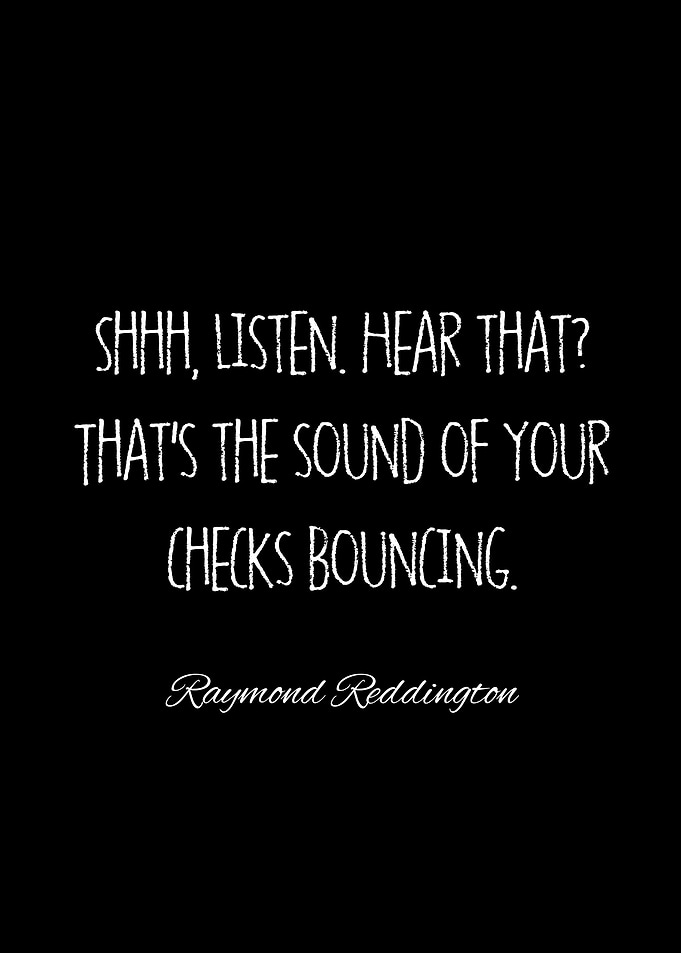 raymond reddington quotes