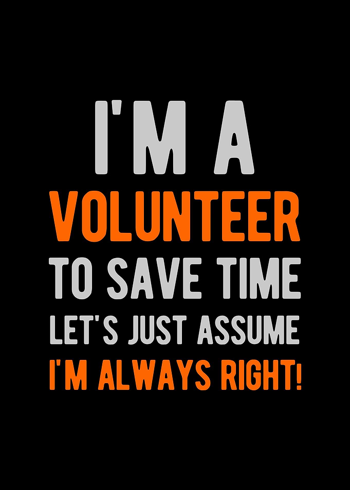 Funny Volunteer