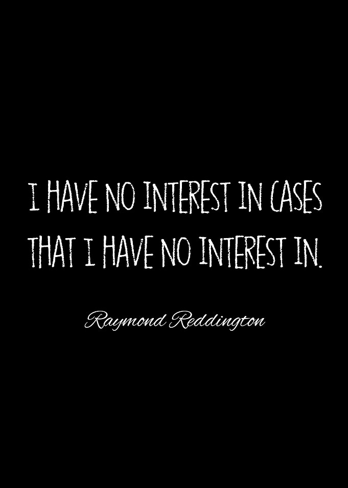 raymond reddington quotes