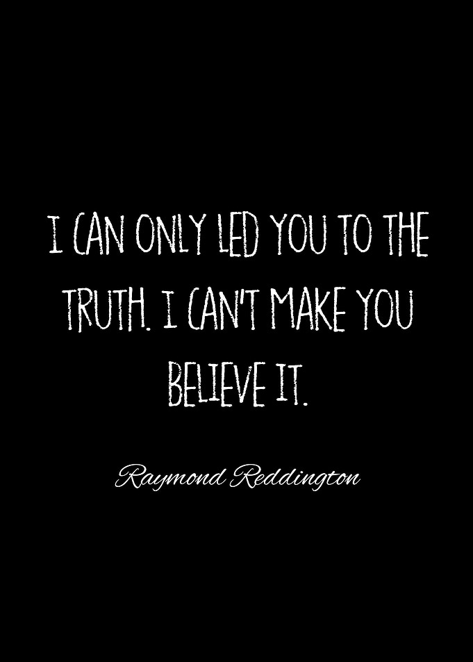 raymond reddington quotes