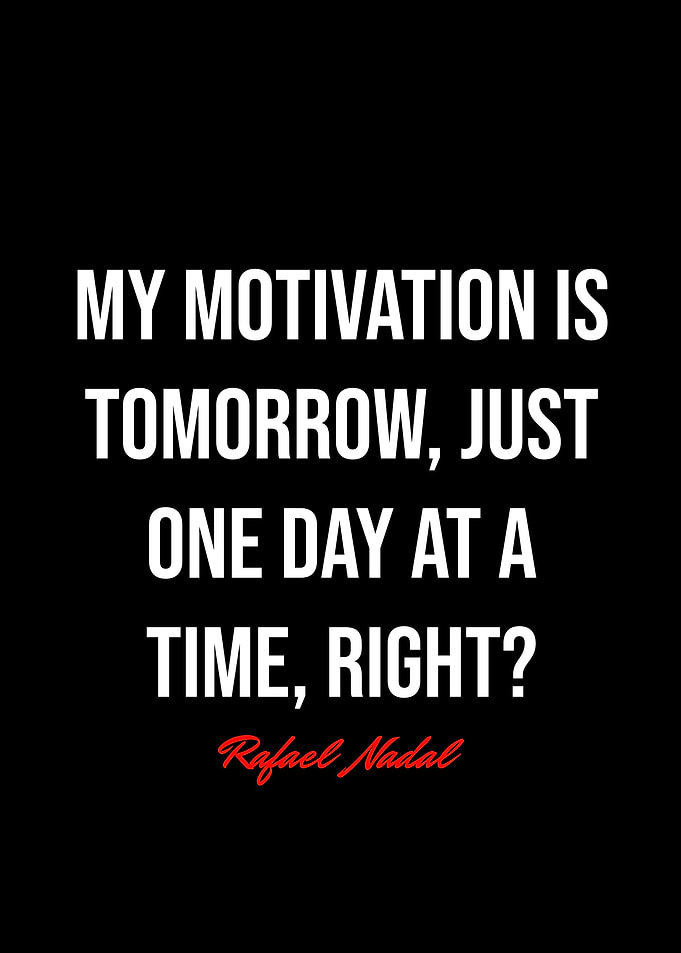 Rafael Nadal Quotes
