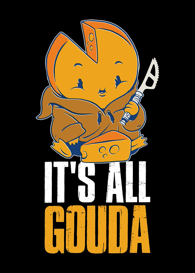 Its All Gouda