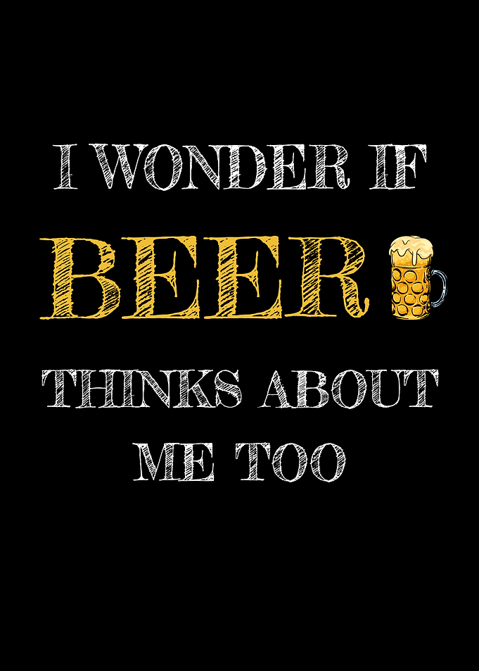Beer Thinks About Me Too
