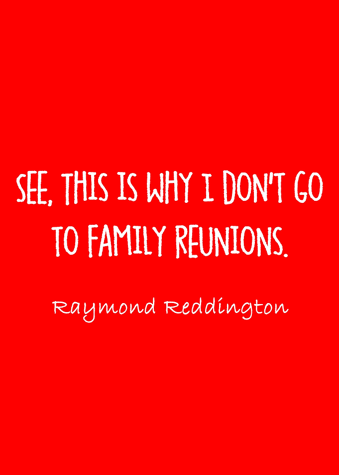 raymond reddington quotes
