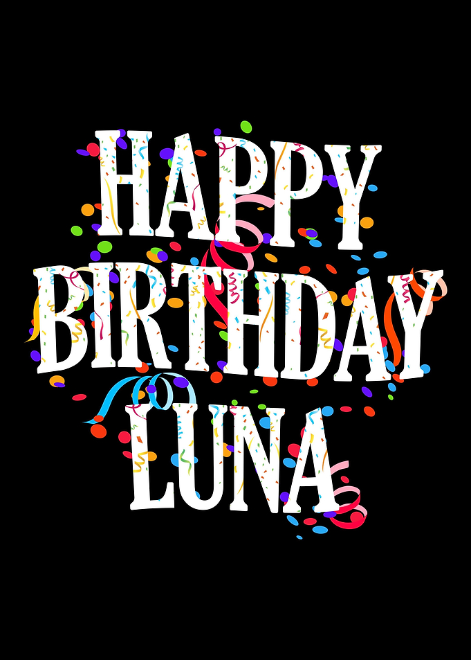Happy Birthday Luna