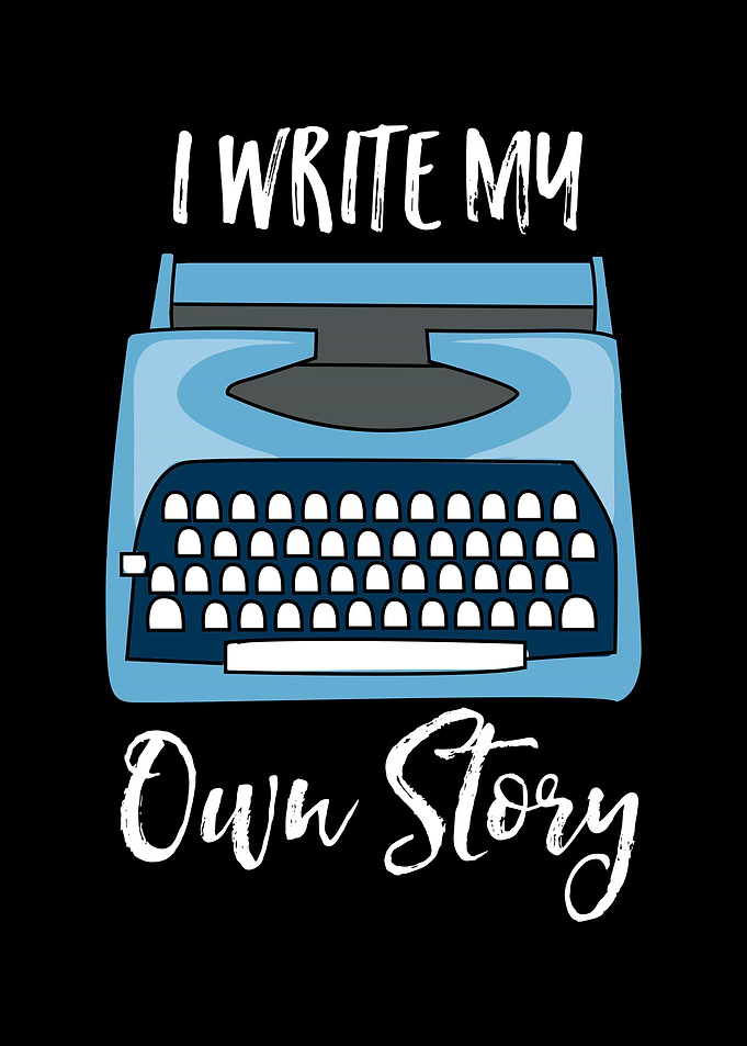 I Write My Own Story