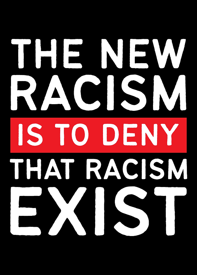 Deny racism exists Nice Pe
