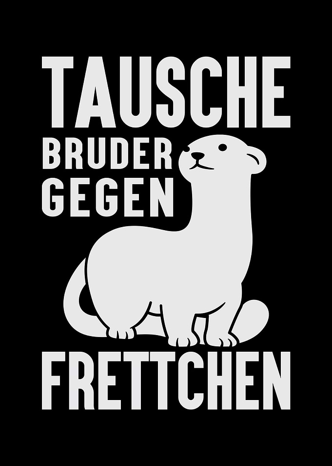 Tausche Bruder gegen