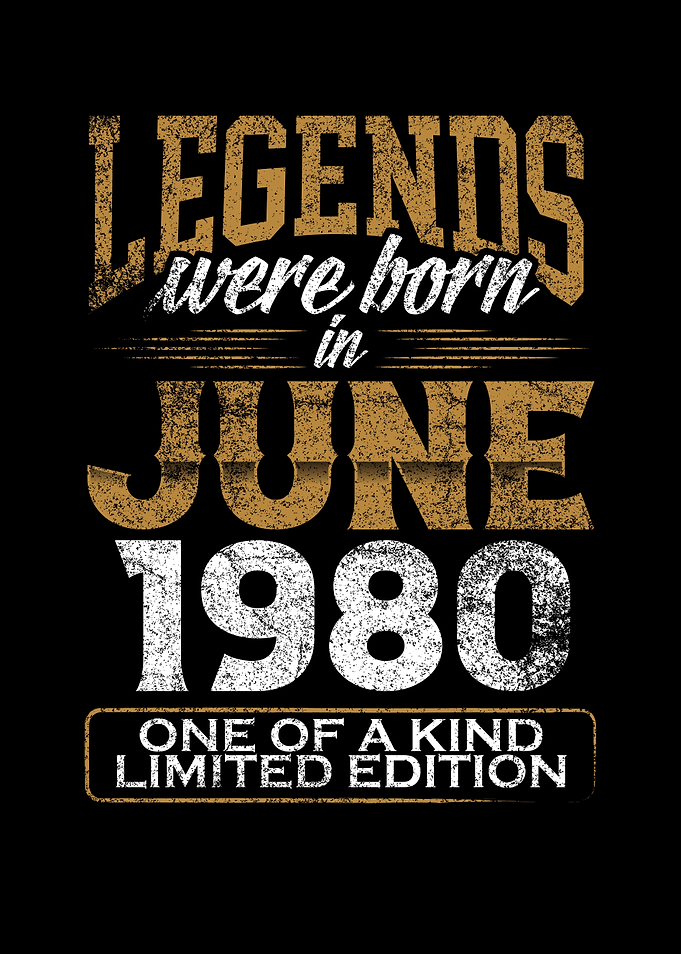 Legends were born in 1980