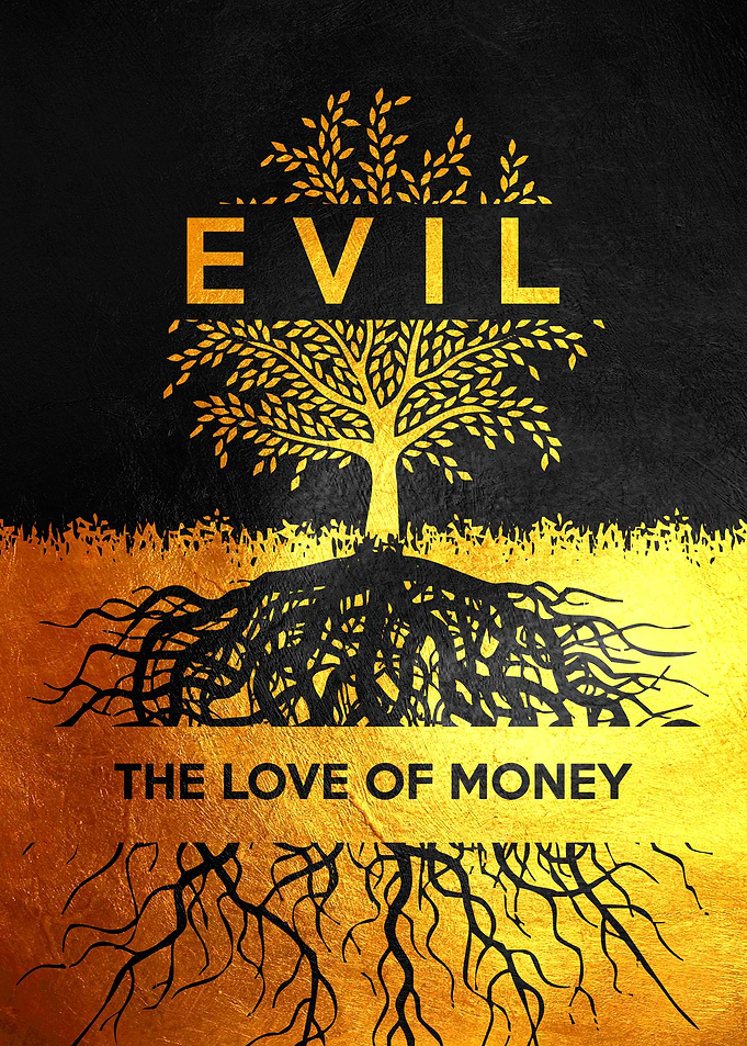 The Root of All Evil