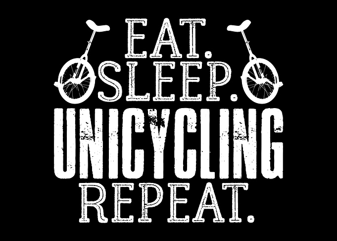 Eat Sleep Unicycling Joke