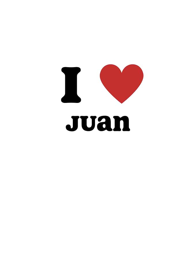 I Love Juan