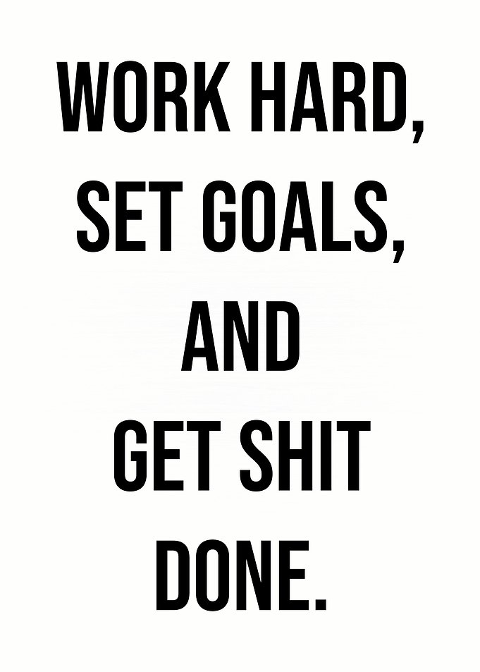 Get Shit Done