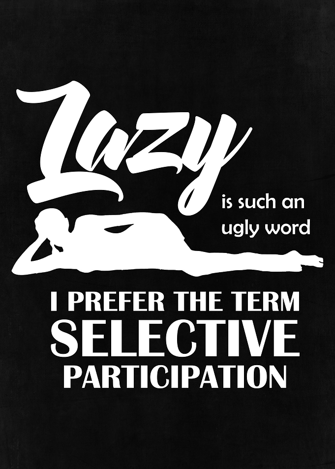 Lazy funny Quote