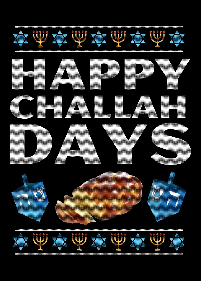 Hanukkah Happy Challah Jew