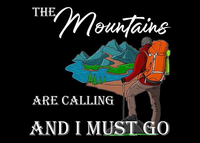 The Mountains Are Calling