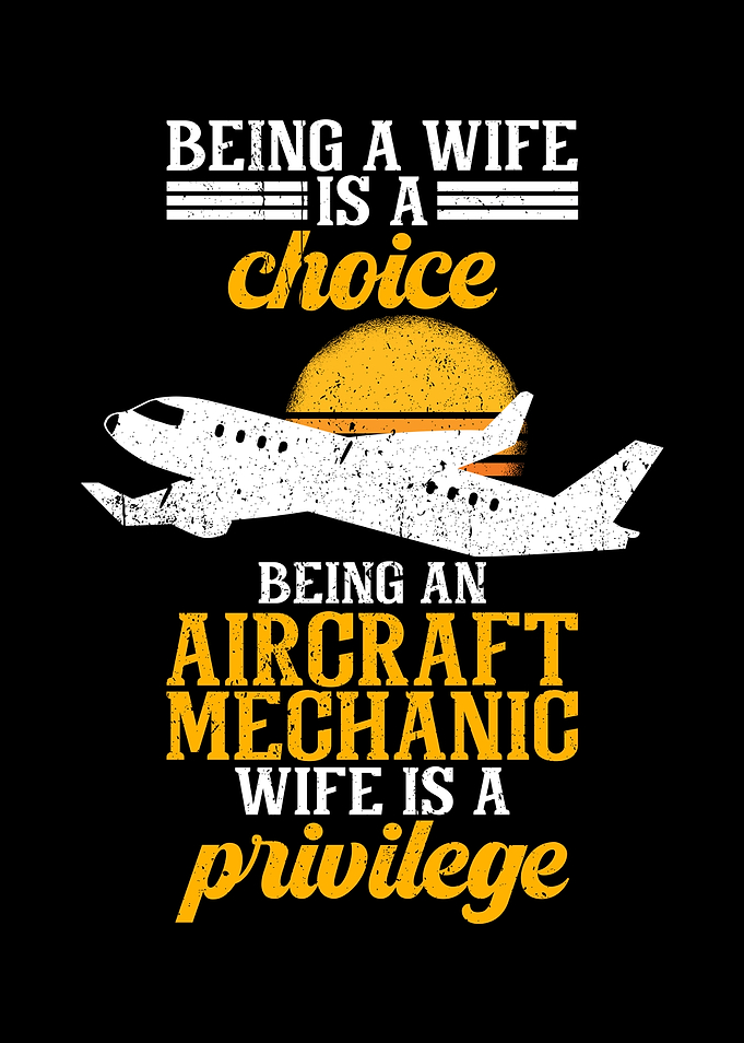 Aircraft Mechanic Wife