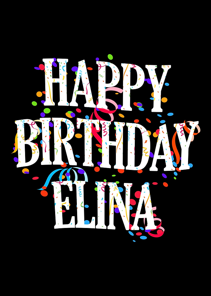 Happy Birthday Elina